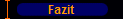 Fazit